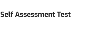 Self Assessment Test